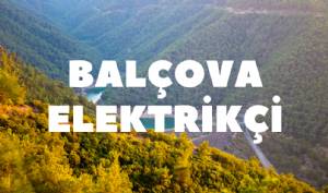 Balçova Elektrikçi | Elektrik Tesisat Ustası